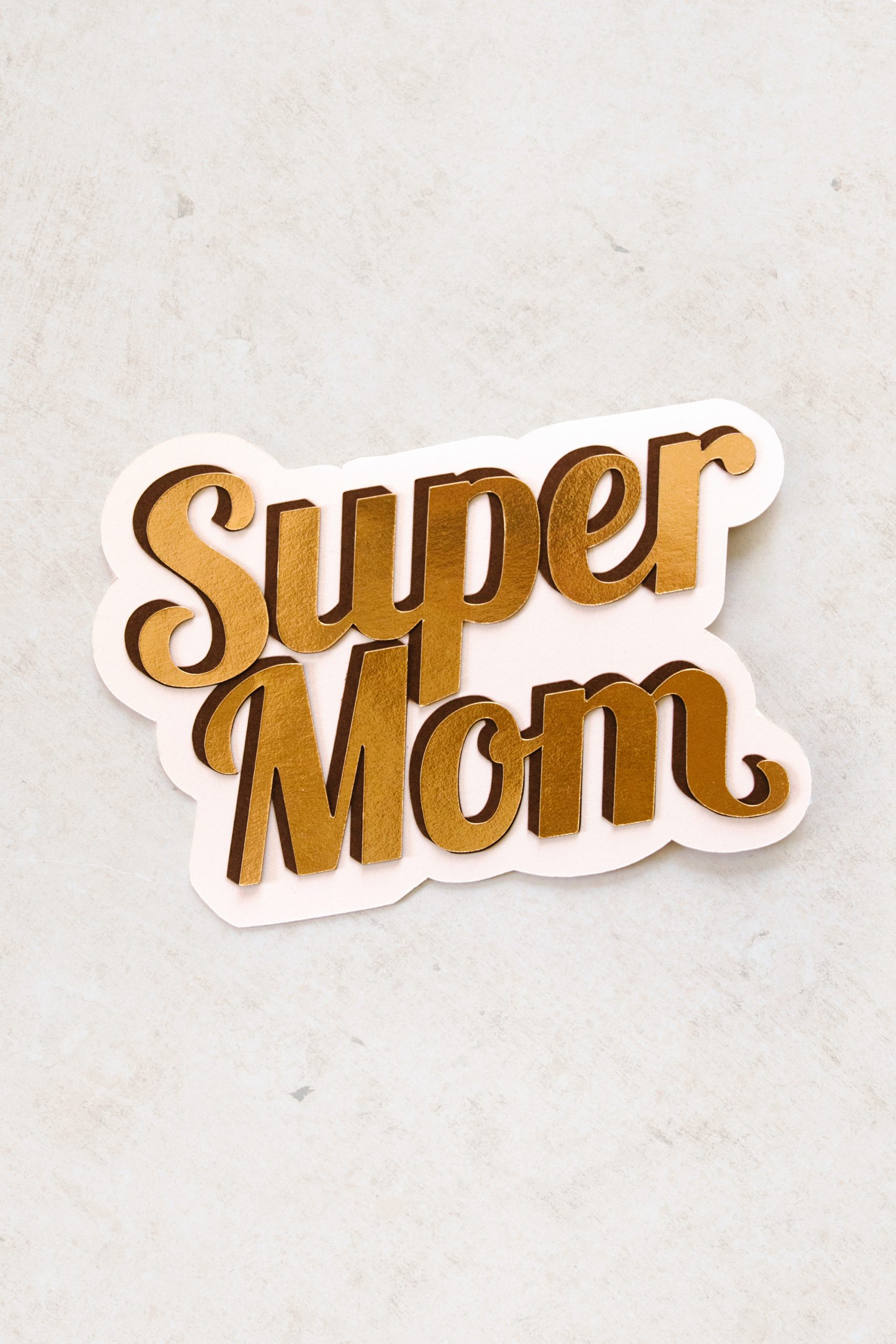 Super Mom Mothers Day Card Cricut SVG Design