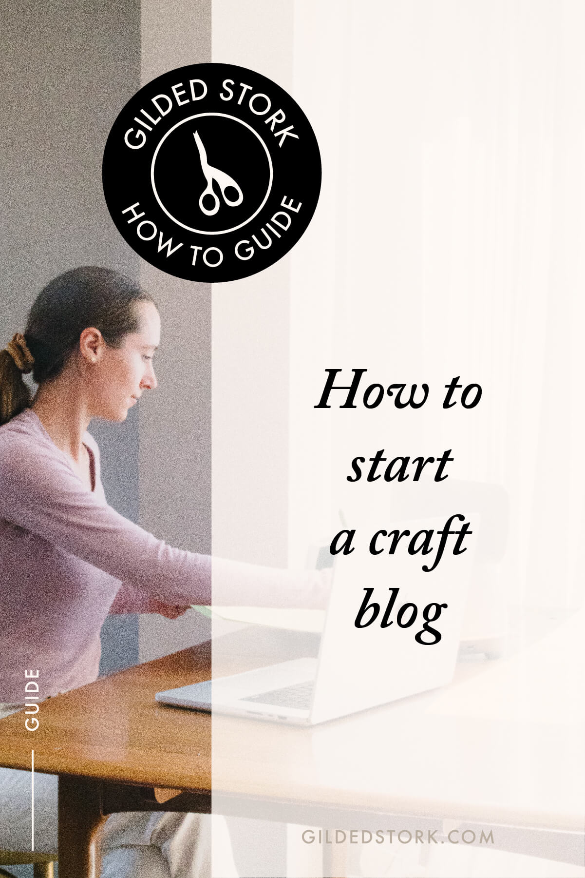 The ultimate beginner's guide to starting your own craft blog.